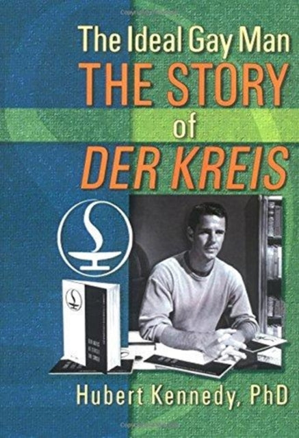 Book cover of: Ideal Gay Man. By: Hubert C. Kennedy