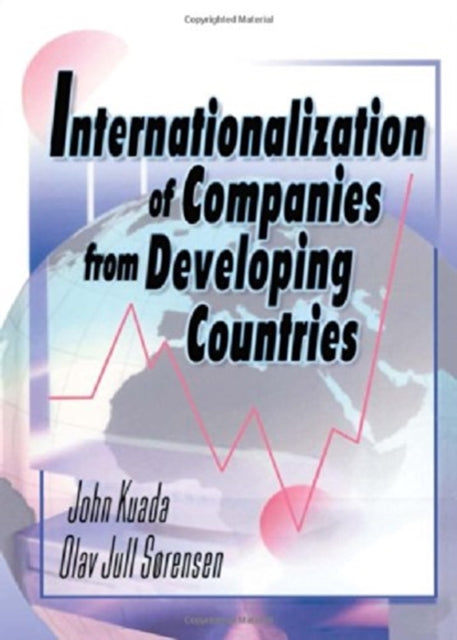 Book cover of: Internationalization of Companies from Developing Countries. By: John E. Kuada