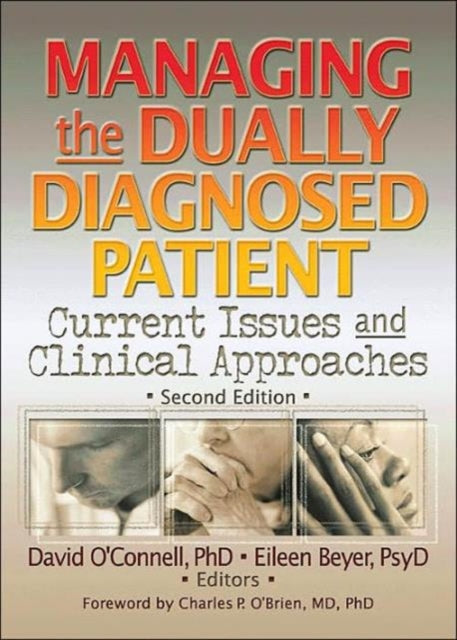 Book cover of: Managing the Dually Diagnosed Patient