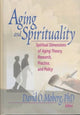 Book cover of: Aging and Spirituality. By: David O. Moberg
