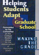 Book cover of: Helping Students Adapt to Graduate School. By: Group for the Advancement of Psychiatry Committee on the College Student