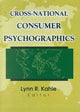 Book cover of: Cross-National Consumer Psychographics. By: Lynn R. Kahle