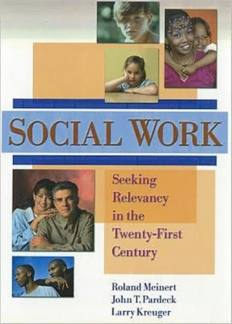 Book cover of: Social Work. By: Roland G. Meinert