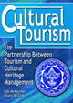Book cover of: Cultural Tourism. By: Bob McKercher