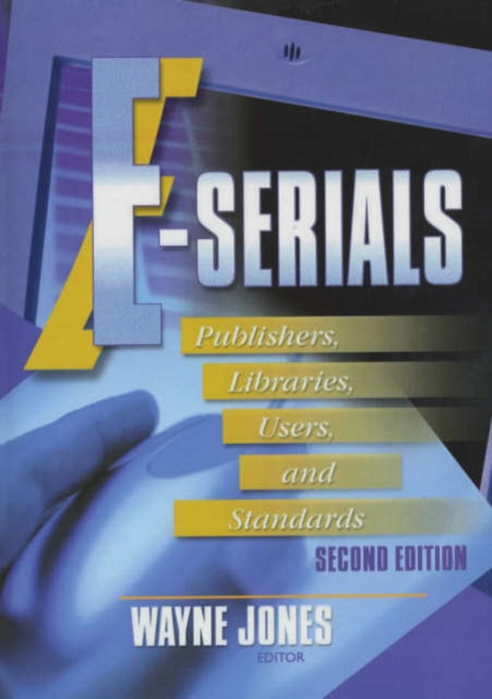 Book cover of: E-Serials. By: Wayne Jones