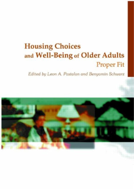Book cover of: Housing Choices and Well-Being of Older Adults