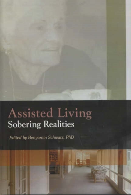Book cover of: Assisted Living. By: Benyamin Schwarz