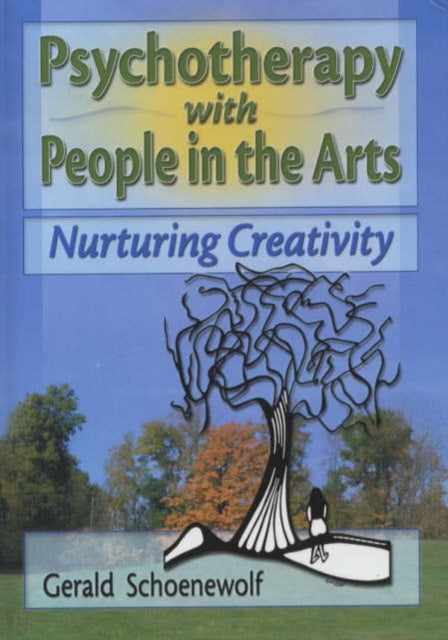 Book cover of: Psychotherapy with People in the Arts. By: Gerald Schoenewolf