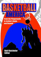 Book cover of: Basketball in America. By: Bob Batchelor