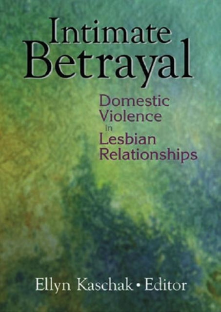 Book cover of: Intimate Betrayal. By: Ellyn Kaschak