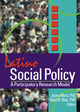 Book cover of: Latino Social Policy