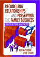 Book cover of: Reconciling Relationships and Preserving the Family Business. By: Ruth McClendon