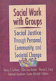 Book cover of: Social Work with Groups