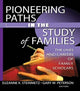 Book cover of: Pioneering Paths in the Study of Families