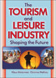 Book cover of: Tourism and Leisure Industry