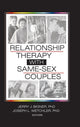 Book cover of: Relationship Therapy with Same-Sex Couples