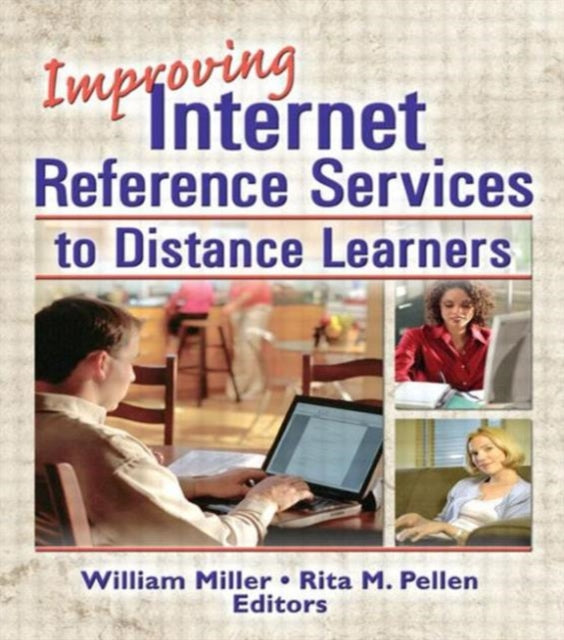 Book cover of: Improving Internet Reference Services to Distance Learners
