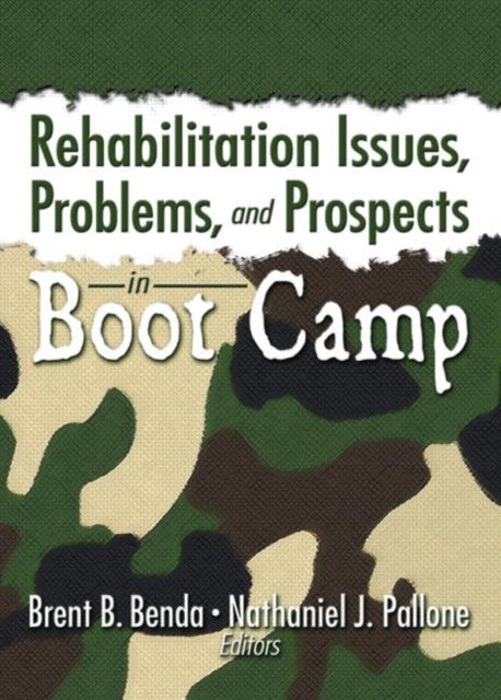 Book cover of: Rehabilitation Issues, Problems, and Prospects in Boot Camp