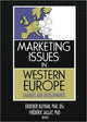 Book cover of: Marketing Issues in Western Europe