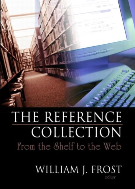 Book cover of: Reference Collection. By: William J. Frost