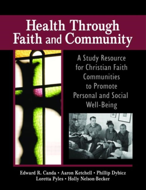 Book cover of: Health Through Faith and Community. By: Edward R. Canda