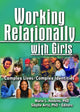 Book cover of: Working Relationally with Girls. By: Marie L. Hoskins