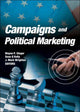 Book cover of: Campaigns and Political Marketing