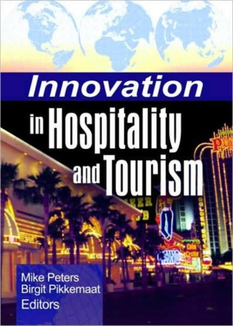 Book cover of: Innovation in Hospitality and Tourism