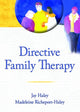 Book cover of: Directive Family Therapy. By: Jay Haley