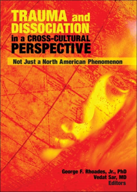 Book cover of: Trauma and Dissociation in a Cross-Cultural Perspective