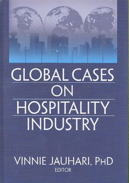 Book cover of: Global Cases on Hospitality Industry