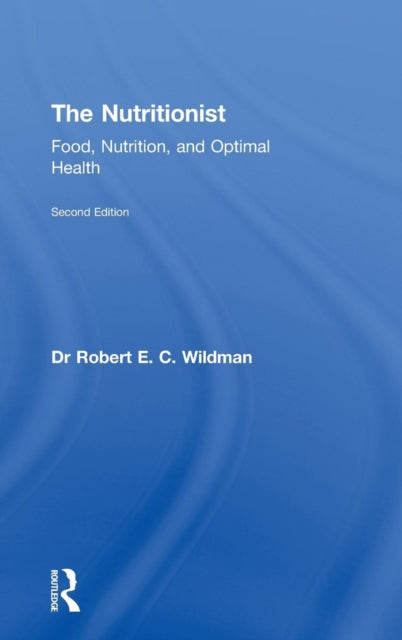 Book cover of: Nutritionist. By: Robert E. C. Wildman