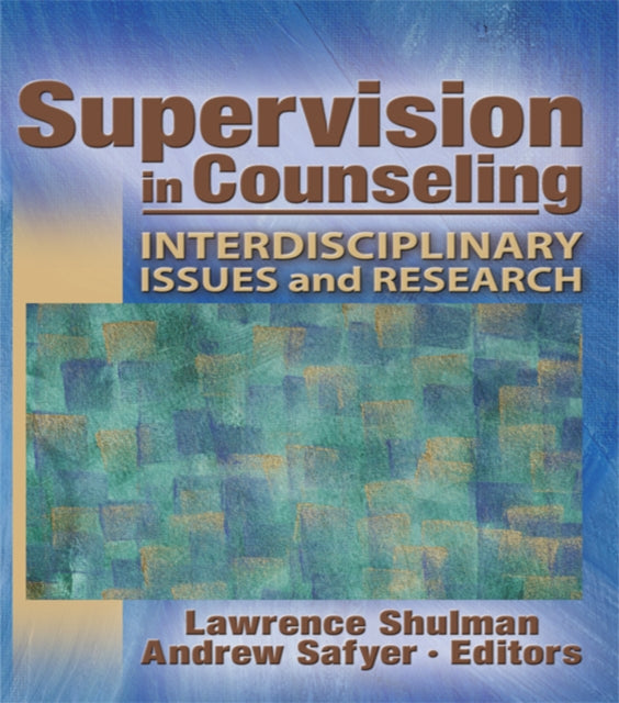 Book cover of: Supervision in Counseling