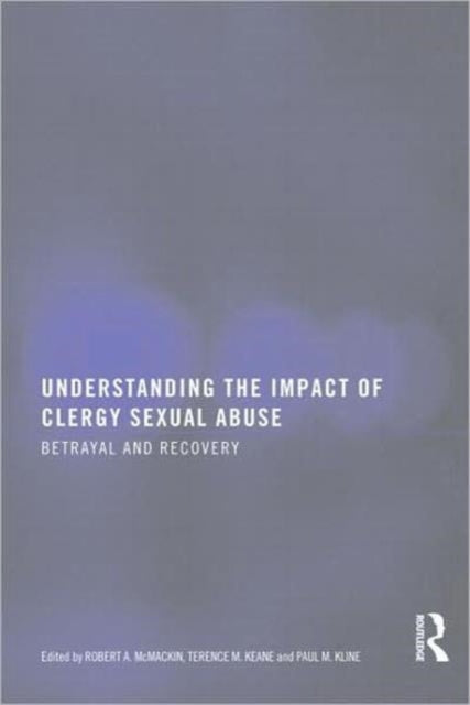Book cover of: Understanding the Impact of Clergy Sexual Abuse