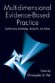 Book cover of: Multidimensional Evidence-Based Practice