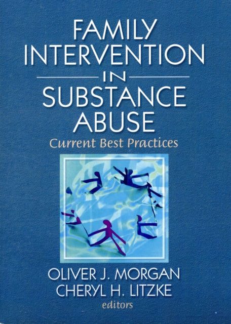 Book cover of: Family Interventions in Substance Abuse
