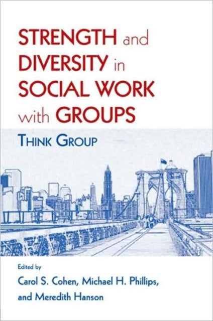 Book cover of: Strength and Diversity in Social Work with Groups