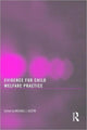 Book cover of: Evidence for Child Welfare Practice