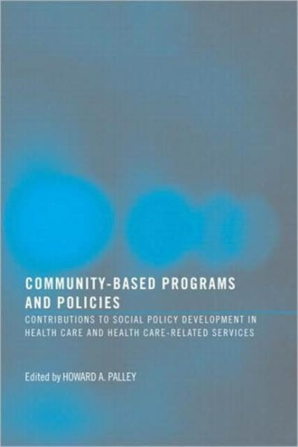 Book cover of: Community-Based Programs and Policies