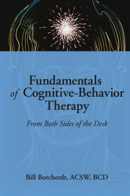 Book cover of: Fundamentals of Cognitive-Behavior Therapy
