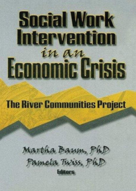 Book cover of: Social Work Intervention in an Economic Crisis