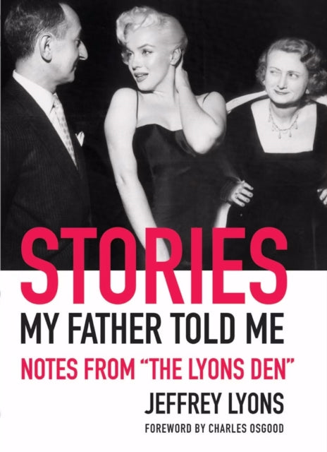 Book cover of: Stories My Father Told Me. By: Jeffrey Lyons