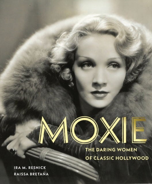 Book cover of: Moxie. By: Ira Resnick