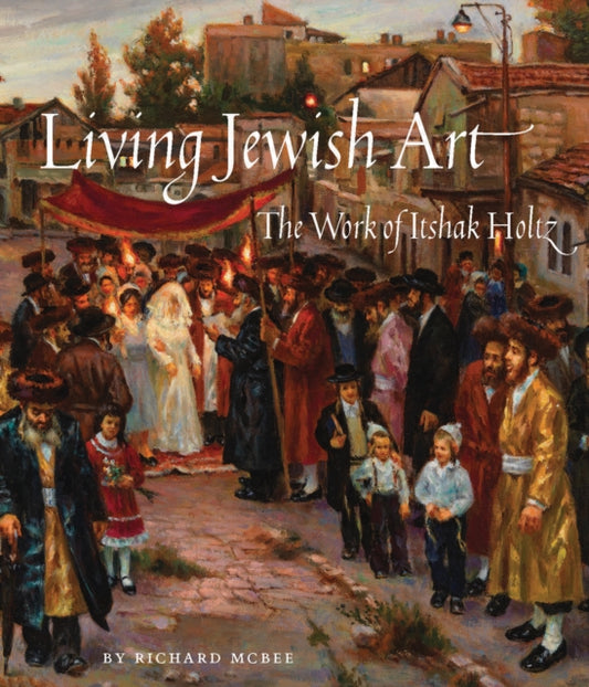Book cover of: Living Jewish Art. By: Richard McBee