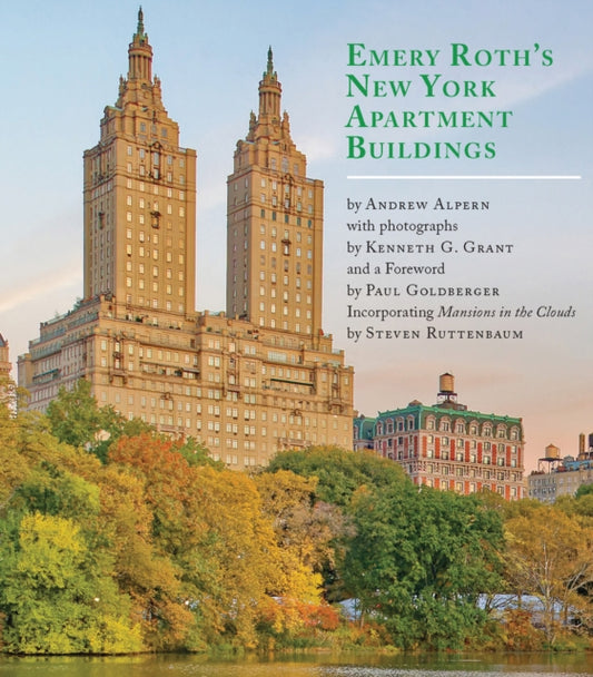 Book cover of: Emery Roth's New York Apartment Buildings