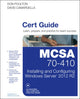 Book cover of: MCSA 70-410 Cert Guide R2. By: POULTON, DON
