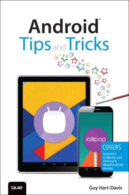 Book cover of: Android Tips and Tricks. By: Guy Hart-Davis