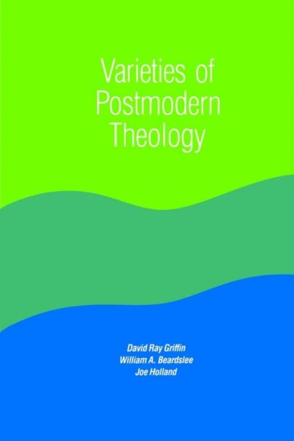 Book cover of: Varieties of Postmodern Theology