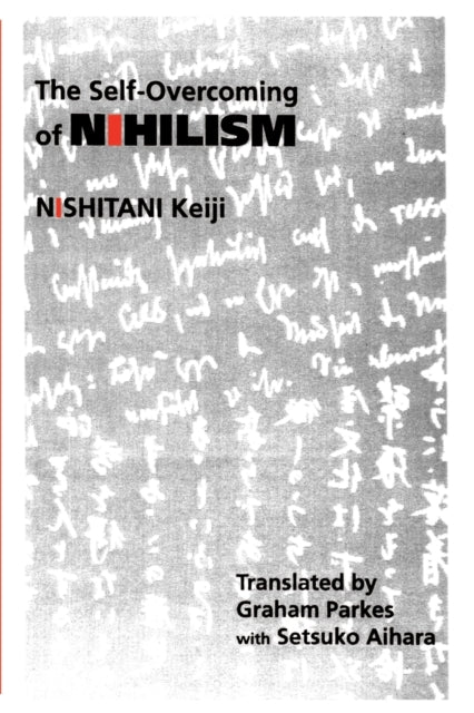 Book cover of: Self-Overcoming of Nihilism