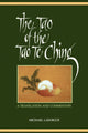 Book cover of: Tao of the Tao Te Ching. By: Michael LaFargue